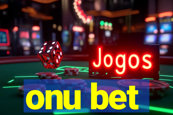 onu bet
